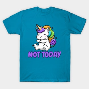 Not Today Lazy Unicorn T-Shirt